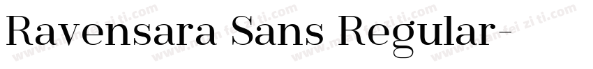 Ravensara Sans Regular字体转换